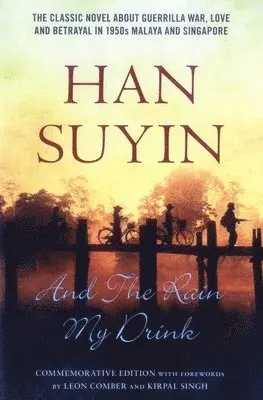 Han Suyin - And the Rain My Drink, Häftad. Tillgänglighet: Tillfälligt slut