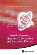 Interface Between Quantum Information And Statistical Physics
