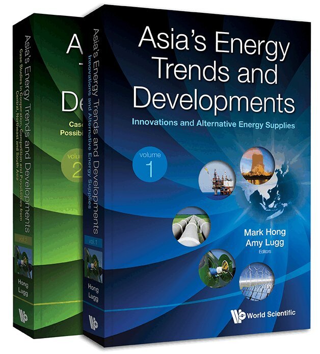Mark Hong, Amy Lugg - ASIA'S ENERGY TRENDS AND DEVELOPMENTS (IN 2 VOLUMES), Inbunden. Tillgänglighet: Tillfälligt slut