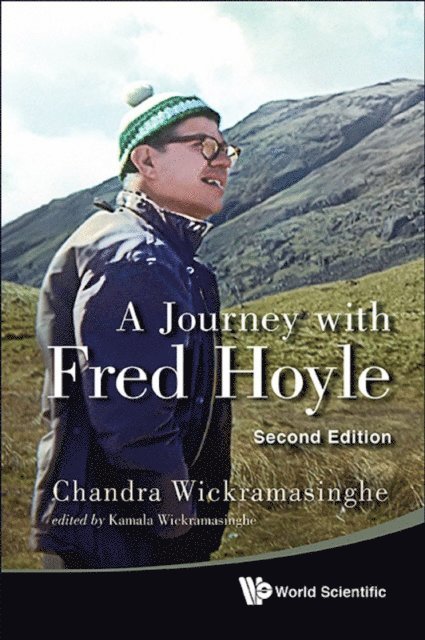 Wickramasinghe Nalin Chandra Wickramasinghe, Wickramasinghe Kamala Wickramasinghe - Journey With Fred Hoyle, A (2nd Edition), E-bok