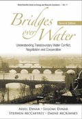 Bridges Over Water: Understanding Transboundary Water Conflict, Negotiation And Cooperation (Second Edition)