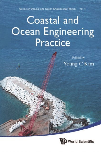 Kim Young C Kim - Coastal And Ocean Engineering Practice, E-bok