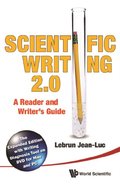 Scientific Writing 2.0: A Reader And Writer's Guide
