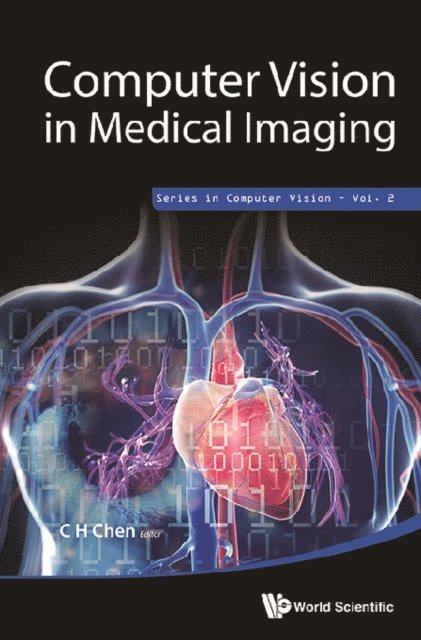 Chen Chi Hau Chen - Computer Vision In Medical Imaging, E-bok