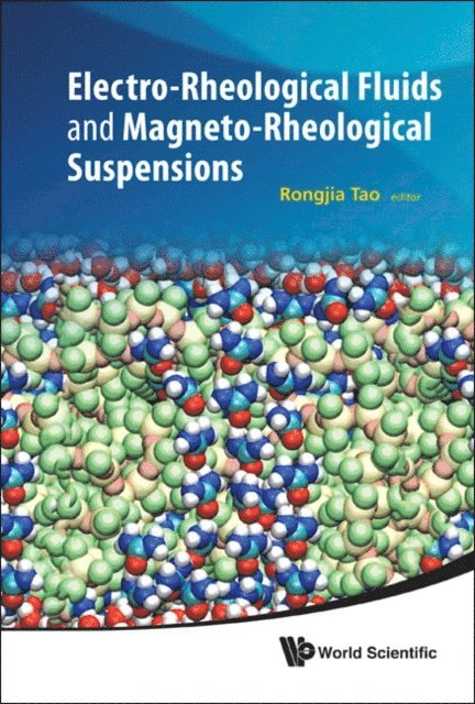 Tao Rongjia Tao - Electro-rheological Fluids And Magneto-rheological Suspensions - Proceedings Of The 12th International Conference, E-bok