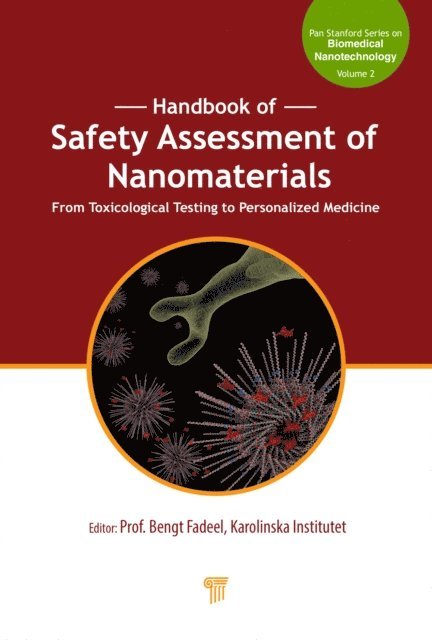 Bengt Fadeel - Handbook of Safety Assessment of Nanomaterials, E-bok