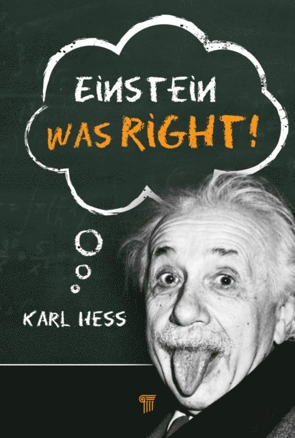 Karl Hess - Einstein Was Right!, E-bok