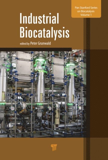 Peter Grunwald - Industrial Biocatalysis, E-bok