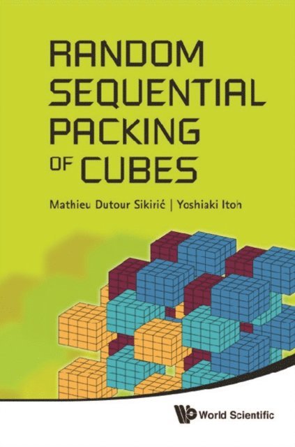 Dutour Sikiric Mathieu Dutour Sikiric, Itoh Yoshiaki Itoh - Random Sequential Packing Of Cubes, E-bok. Tillgänglighet: Lägg i varukorg