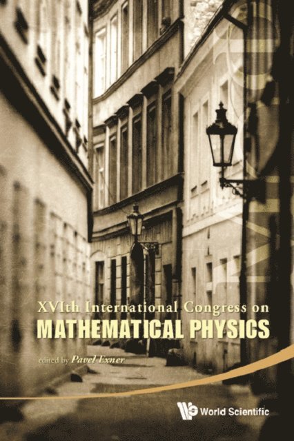 Exner Pavel Exner - Xvith International Congress On Mathematical Physics (With Dvd-rom), E-bok
