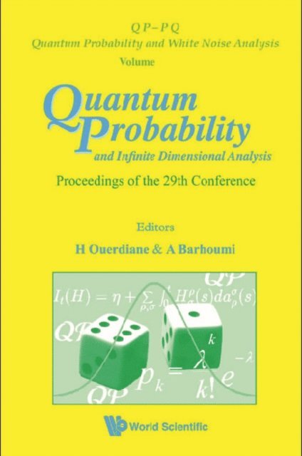 Barhoumi Abdessatar Barhoumi, Ouerdiane Habib Ouerdiane - Quantum Probability And Infinite Dimensional Analysis - Proceedings Of The 29th Conference, E-bok