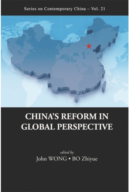 Bo Zhiyue Bo, Wong John Wong - China's Reform In Global Perspective, E-bok