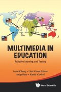 Multimedia In Education: Adaptive Learning And Testing