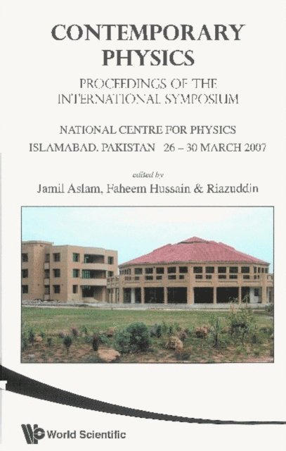 Riazuddin Riazuddin, Hussain Faheem Hussain, Aslam Muhammad Jamil Aslam - Contemporary Physics - Proceedings Of The International Symposium, E-bok