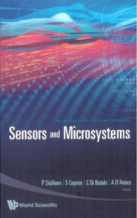 Sensors And Microsystems - Proceedings Of The 11th Italian Conference