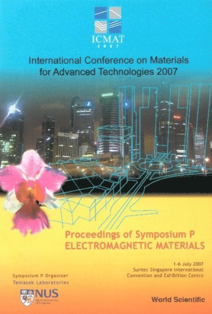 Kong Ling Bing Kong, Gan Yeow Beng Gan, Matitsine Serguei Matitsine, Lim Hock Lim - Electromagnetic Materials - Proceedings Of The International Conference On Materials For Advanced Technologies (Symposium P), E-bok
