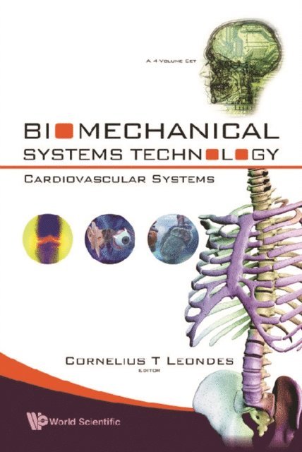 Leondes Cornelius T Leondes - Biomechanical Systems Technology (A 4-volume Set): (2) Cardiovascular Systems, E-bok. Tillgänglighet: Lägg i varukorg