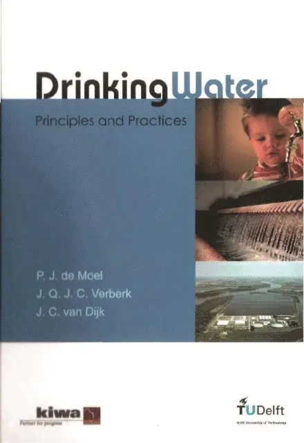 De Moel Peter J De Moel, Verberk Jasper Q J C Verberk, Van Dijk Hans J C Van Dijk - Drinking Water: Principles And Practices, E-bok. Tillgänglighet: Lägg i varukorg