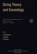 String Theory And Cosmology - Proceedings Of The Nobel Symposium 127