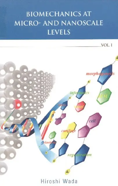 Wada Hiroshi Wada - Biomechanics At Micro- And Nanoscale Levels - Volume I, E-bok. Tillgänglighet: Lägg i varukorg