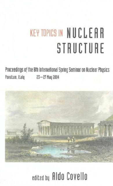Covello Aldo Covello - Key Topics In Nuclear Structure - Proceedings Of The 8th International Spring Seminar On Nuclear Physics, E-bok
