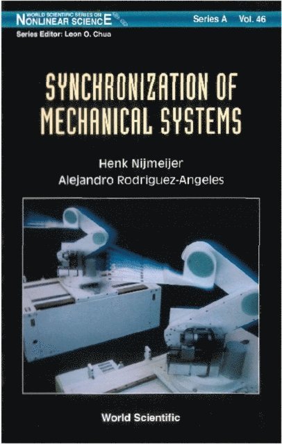 Rodriguez-angeles Alejandro Rodriguez-angeles, Nijmeijer Henk Nijmeijer - Synchronization Of Mechanical Systems, E-bok