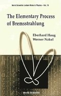 Elementary Process Of Bremsstrahlung, The