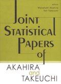 Joint Statistical Papers Of Akahira And Takeuchi