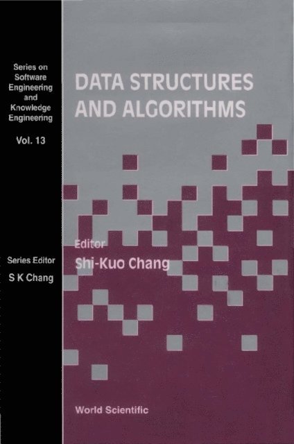 Chang Shi-kuo Chang - Data Structures And Algorithms, E-bok