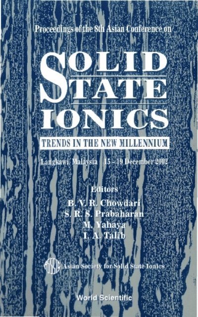 Talib I A Talib, Yahaya M Yahaya, Prabaharan S R Sahaya Prabaharan, Chowdari B V R Chowdari - Solid State Ionics: Trends In The New Millennium, Proceedings Of The 8th Asian Conference, E-bok