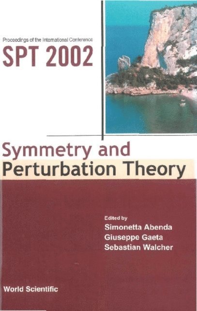 Abenda Simonetta Abenda, Gaeta Giuseppe Gaeta, Walcher Sebastian Walcher - Symmetry And Perturbation Theory - Proceedings Of The International Conference On Spt 2002, E-bok