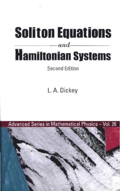 Dickey Leonid A Dickey - Soliton Equations And Hamiltonian Systems (Second Edition), E-bok