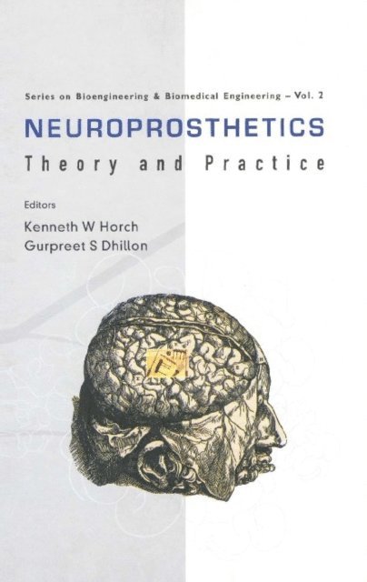 Horch Kenneth W Horch, Dhillon Gurpreet S Dhillon - Neuroprosthetics - Theory And Practice, E-bok