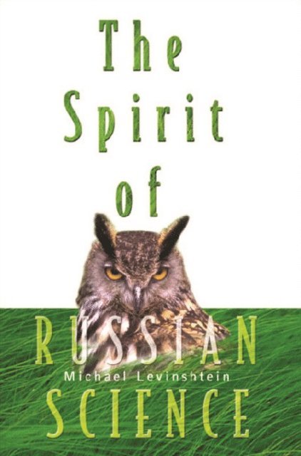 Levinshtein Michael E Levinshtein - Spirit Of Russian Science, The, E-bok