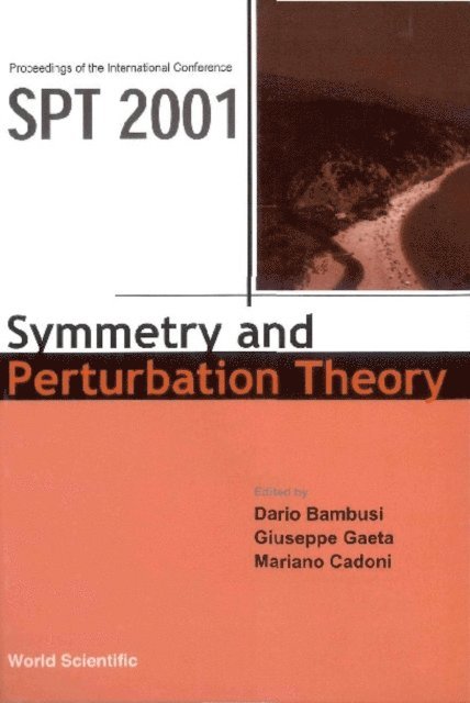 Gaeta Giuseppe Gaeta, Cadoni Mariano Cadoni, Bambusi Dario Bambusi - Symmetry And Perturbation Theory (Spt 2001), Proceedings Of The International Conference, E-bok