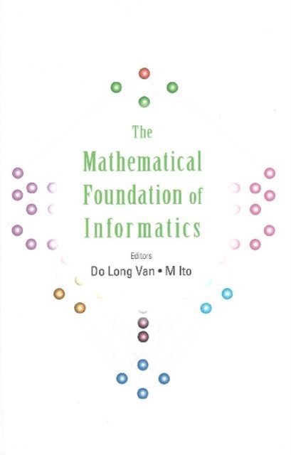 Van Do Long Van, Ito Masami Ito - Mathematical Foundation Of Informatics, The - Proceedings Of The Conference, E-bok