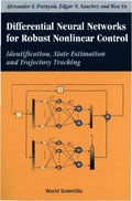 Differential Neural Networks For Robust Nonlinear Control: Identification, State Estimation And Trajectory Tracking