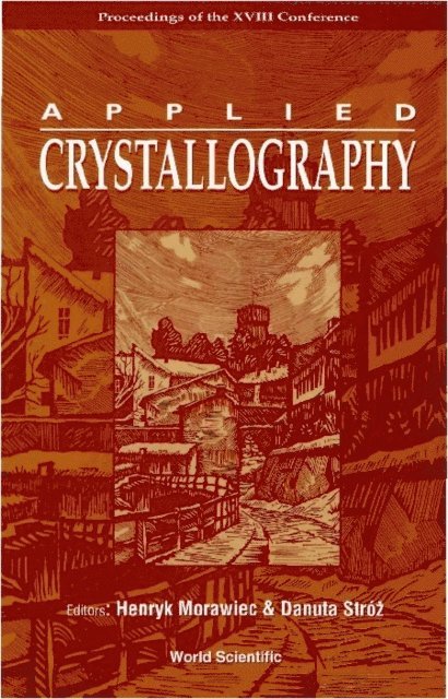 Stroz Danuta Stroz, Morawiec Henryk Morawiec - Applied Crystallography, Procs Of The Xviii Conf, E-bok