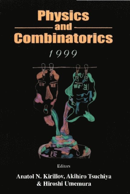 Umemura Hiroshi Umemura, Tsuchiya Akihiro Tsuchiya, Kirillov Anatol N Kirillov - Physics And Combinatorics, Procs Of Nagoya 1999 Intl Wkshp, E-bok