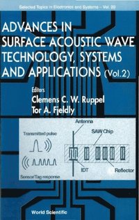 Advances In Surface Acoustic Wave Technology, Systems & Applications, Vol 2