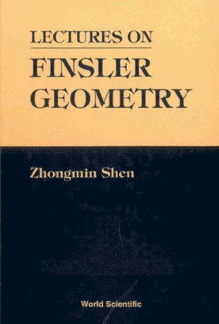 Shen Zhongmin Shen - Lectures On Finsler Geometry, E-bok