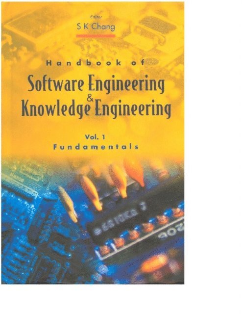 Chang Shi-kuo Chang - Handbook Of Software Engineering And Knowledge Engineering, Vol 1: Fundamentals, E-bok