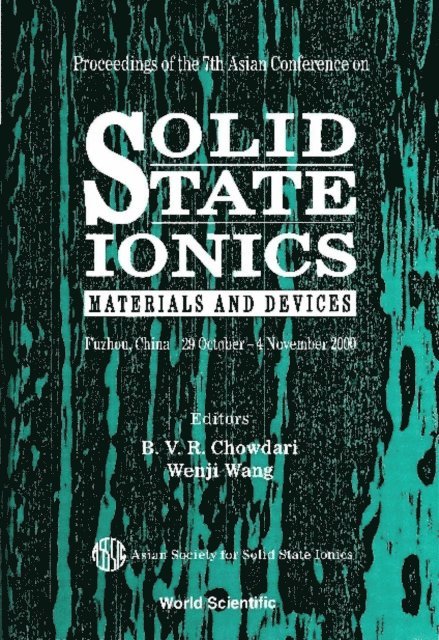 Wang Wenji Wang, Chowdari B V R Chowdari - Solid State Ionics: Materials & Devices, Procs Of The 7th Asian Conf, E-bok