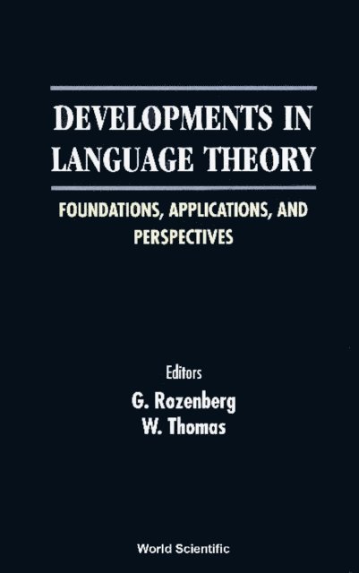 Thomas W Thomas, Rozenberg Grzegorz Rozenberg - Developments In Language Theory: Foundations, Applications, And Perspectives - Proceedings Of The 4th International Conference, E-bok