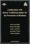 Collaboration With African Traditional Healers For The Prevention Of Blindness