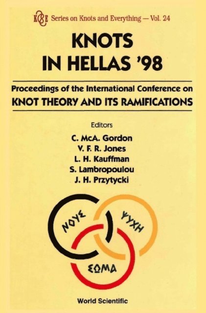 Przytycki Jozef H Przytycki, Lambropoulou Sofia Lambropoulou, Kauffman Louis H Kauffman, Jones Vaughan F R Jones, Gordon Cameron Mca Gordon - Knots In Hellas '98 - Proceedings Of The International Conference On Knot Theory And Its Ramifications, E-bok