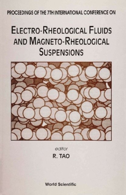 Tao Rongjia Tao - Electro-rheological Fluids And Magneto-rheological Suspensions - Proceedings Of The 7th International Conference, E-bok
