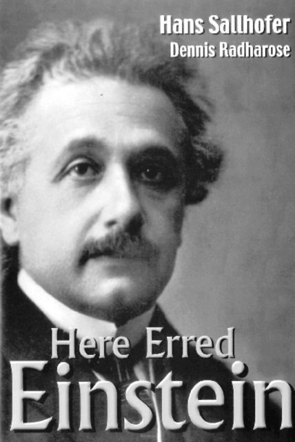 Sallhofer Hans Sallhofer, Radharose Dennis Radharose - Here Erred Einstein, E-bok