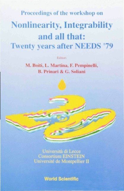Soliani Giulio Soliani, Prinari Barbara Prinari, Pempinelli F Pempinelli, Martina Luigi Martina, Boiti M Boiti - Nonlinearity, Integrability And All That: Twenty Years After Needs '79 - Proceedings Of The Workshop, E-bok