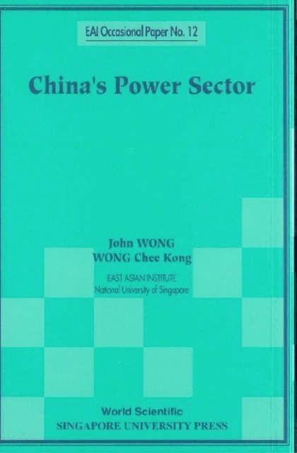 Wong John Wong - China's Power Sector, E-bok